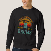Sweatshirt Drummer Drummer Drumming Kit Percussion I Femme Uf (Devant)