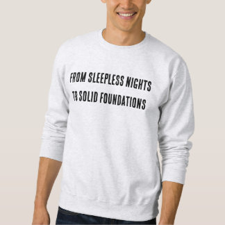 Sweatshirt Du pull des nuits blanches aux fondations solides