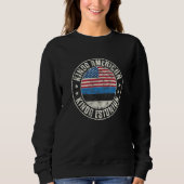 Sweatshirt Dual Citizenship American Estonian Estonia Usa Fla (Devant)