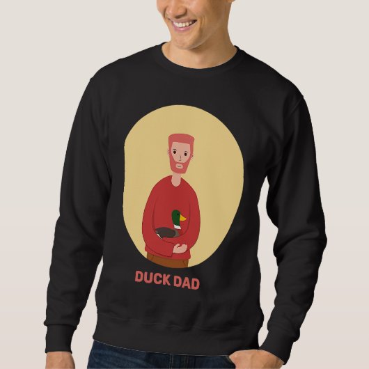 Sweatshirt Duck Dad Duckling Fowl Waterfowl Swans Geese Loons (Devant)