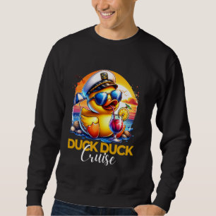 Sweatshirt Duck Duck Cruise Funny Famille Croisière Correspon