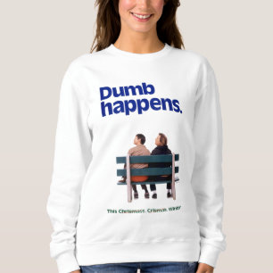 Sweatshirt Dumb and Dumber Des imperfections