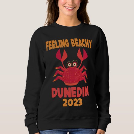 Sweatshirt Dunedin Vacation Summer Quote (Devant)