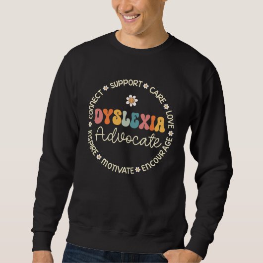 Sweatshirt Dyslexia Advocate Appreciation Week Back to School (Devant)