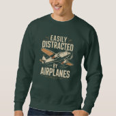 Sweatshirt Easily Distracted by Airplanes Funny Aviation (Devant)