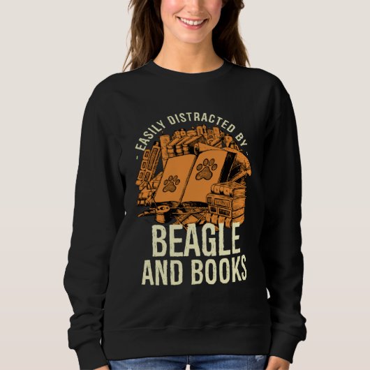 Sweatshirt Easily Distracted By Beagle And Books English Beag (Devant)
