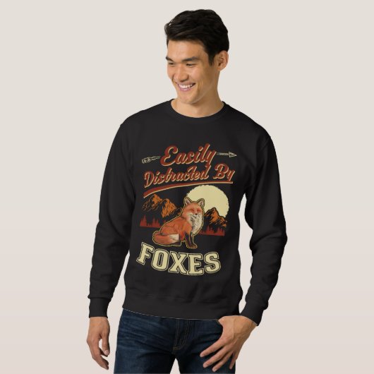 Sweatshirt Easily distracted by Foxes (Devant entier)
