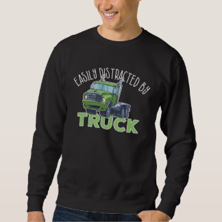 Sweatshirt Easily Distracted ByTrucks Cool Big Car  Kids