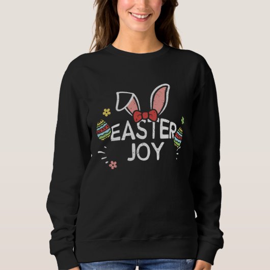 Sweatshirt Easter Bunny Easter joy  Easter Sayings (Devant)