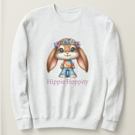 Sweatshirt Easter Bunny – Hippie Hoppity    (Design devant)