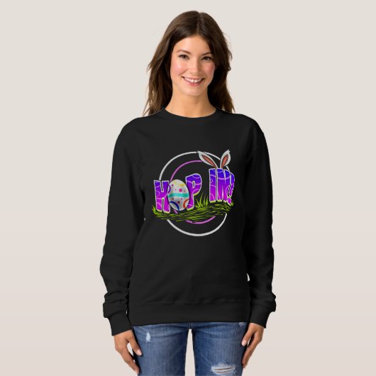 Sweatshirt Easter Bunny Hoop In To Easter (Devant entier)