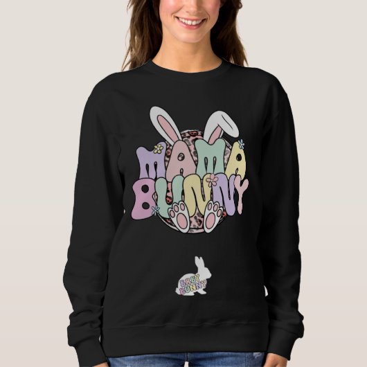 Sweatshirt Easter Pregnancy Quote Pregnant Mom Mama Bunny Bab (Devant)