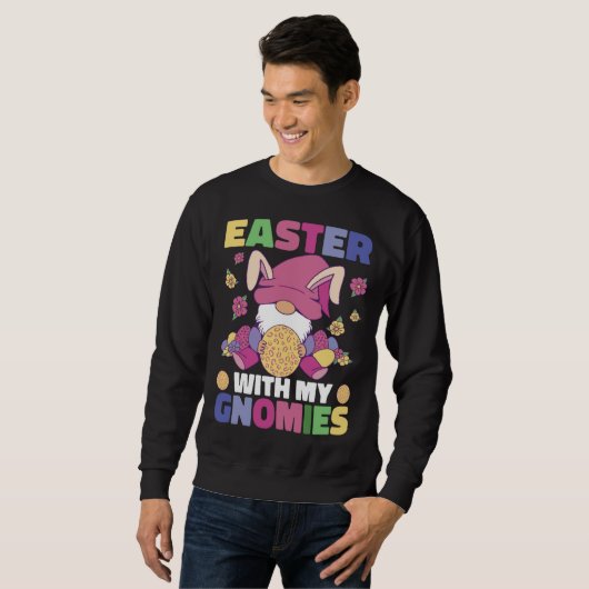 Sweatshirt Easter With My Gnomies Easter Bunny Easter Gnome E (Devant entier)