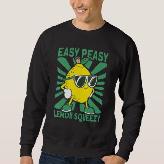 Sweatshirt Easy Peasy Lemon Squeezy Lemonade Stand Crew (Devant)