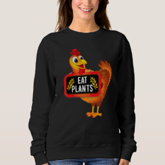 Sweatshirt Eat Plants Vegan Vegetarian Turkey Thanksgiving Pr