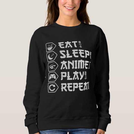 Sweatshirt Eat Sleep Anime Play Repeat Otaku Anime Lifestyle (Devant)
