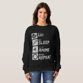 SWEATSHIRT EAT SLEEP ANIME REPEAT (Devant entier)