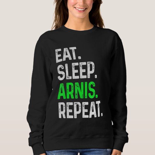 Sweatshirt Eat Sleep Arnis Répéter Arts Martiaux Combat (Devant)