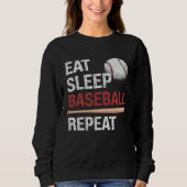 Sweatshirt Eat Sleep Baseball Repeat Baseball Player  Basebal (Devant)