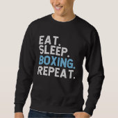 Sweatshirt Eat Sleep Boxing Repeat  Boxer Coach (Devant)