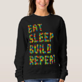 Sweatshirt Eat Sleep Build Repeat Blocks Building (Devant)
