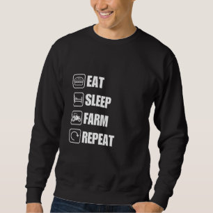 Sweatshirt Eat Sleep Farm