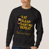 Sweatshirt Eat Sleep Gaming Repeat Cool Gamer Art T-Shirt (Devant)