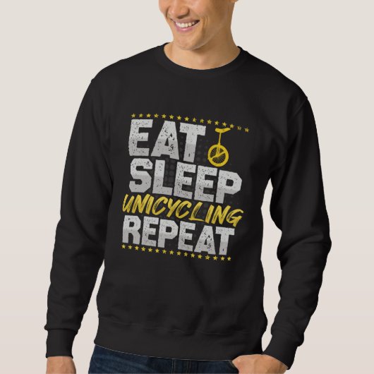 Sweatshirt Eat Sleep Repeat Bicycle Hobby Unicycle (Devant)