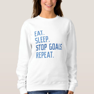 Sweatshirt Eat Sleep Stop Buts Répéter