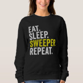 Sweatshirt Eat Sleep Sweeper Repeat Cricket (Devant)