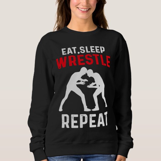 Sweatshirt Eat Sleep Wrestle Repeat Wrestling (Devant)