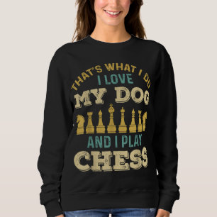 Sweatshirt Échecs Jouer Chien Freaks
