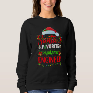 Sweatshirt Éclairage Xmas Père Noël Favorite Systems Engineer