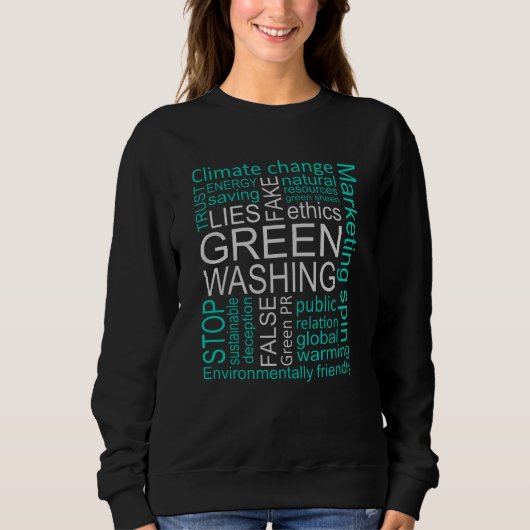 Sweatshirt Écoblanchiment Mensonges Faux Déception (Devant)