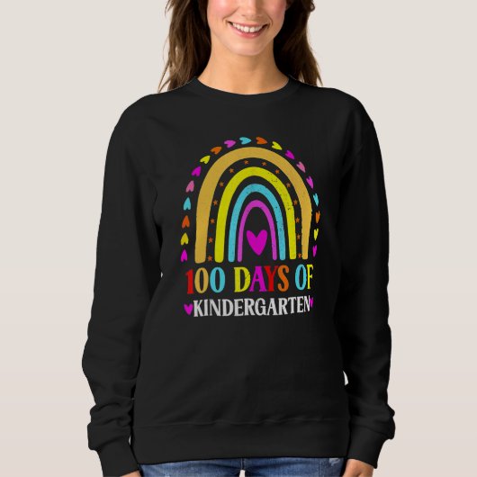 Sweatshirt École 100th Day Rainbow 100 Days Of Kindergarten (Devant)