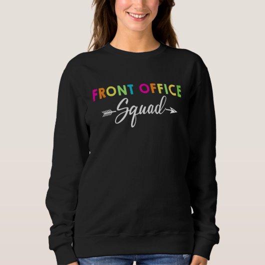 Sweatshirt École d'adjoint administratif de l'équipe de récep (Devant)