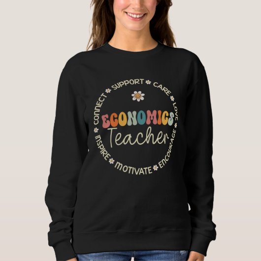 Sweatshirt Economics Teacher Appreciation Week Back to School (Devant)