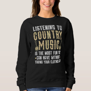 Sweatshirt Écouter Le Musicien De Musique De Pays Western Nas