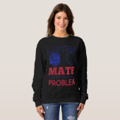 Sweatshirt Ecouter Math Je ne veux pas de problème 1 (Devant entier)