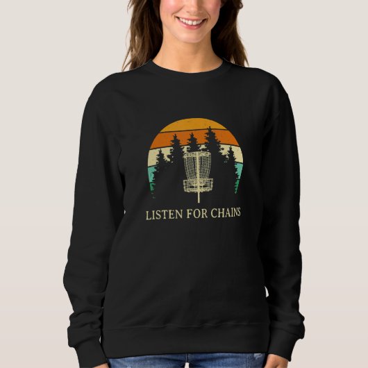 Sweatshirt Écouter Pour Chains Disques Golf Citations De Golf (Devant)