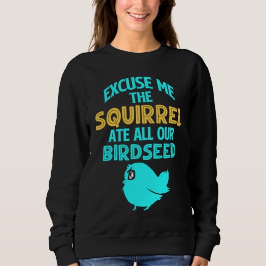 Sweatshirt Écureuil de mangeoire à oiseaux (Devant)