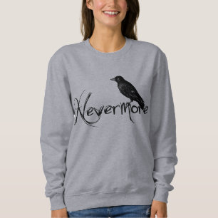 Sweatshirt Edgar Allen Poe Raven plus jamais Halloween