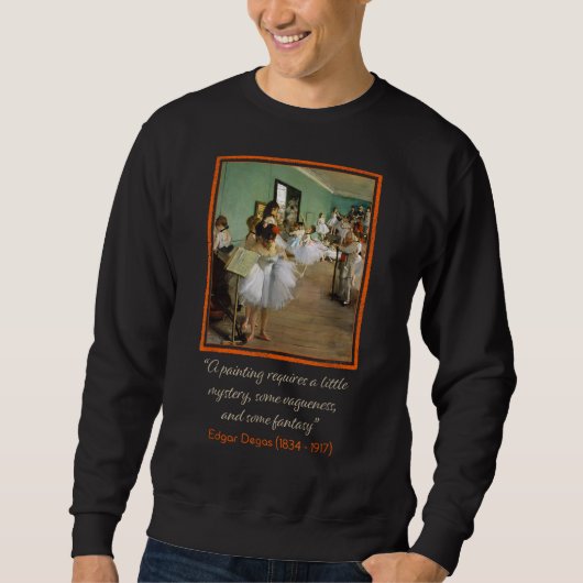 Sweatshirt Edgar Degas The Dance Class with Quote (Devant)