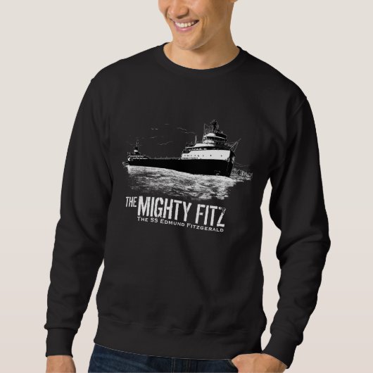 Sweatshirt Edmund Fitzgerald ~ Mighty Fitz ~ Histoire maritim (Devant)