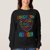 Sweatshirt Education Advisor Appreciation Week Back to School (Devant)