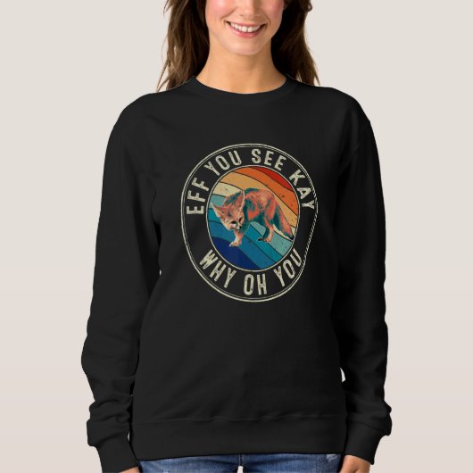 Sweatshirt Eff Vous voyez Kay Retro 80s Fennec Fox (Devant)