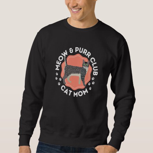 Sweatshirt Egyptian Mau Cat Meow & Purr Club Cat Mom (Devant)