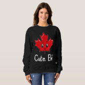 Sweatshirt Eh drapeau canadien Feuille d'érable Funny Souveni (Devant entier)