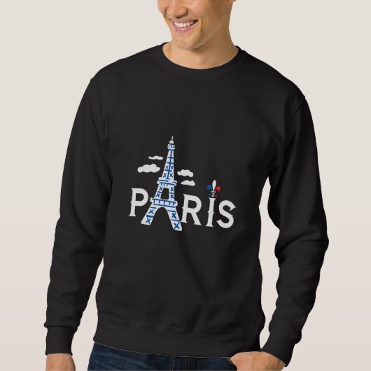 Sweatshirt Eiffel Tower I Love Paris France Day with French S (Devant)