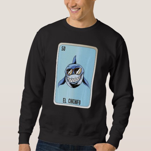 Sweatshirt El Chichifo Mexican Slang Lottery Bingo Cards 1 (Devant)